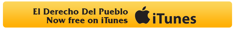 El Derecho Del Pueblo Now free on iTunes
